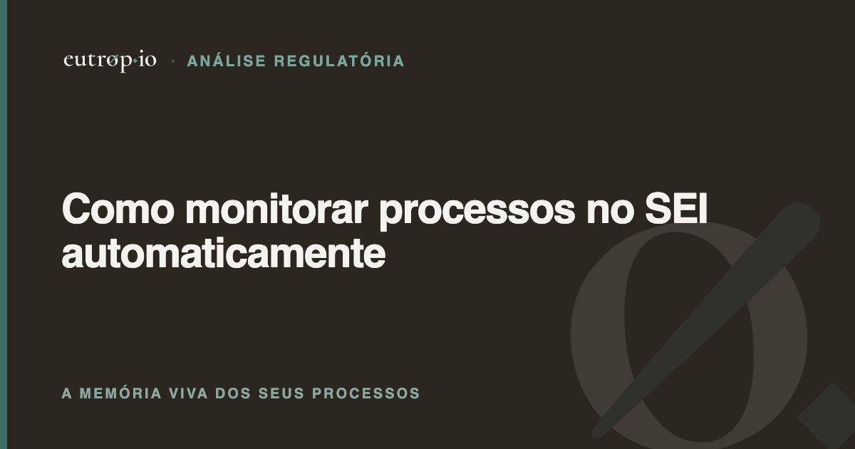 Como monitorar processos no SEI automaticamente
